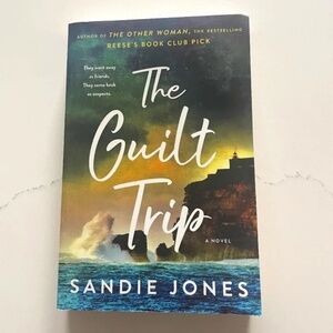 The Guilt Trip by Sandie Jones | Psychological Thriller (Paperback) 📚